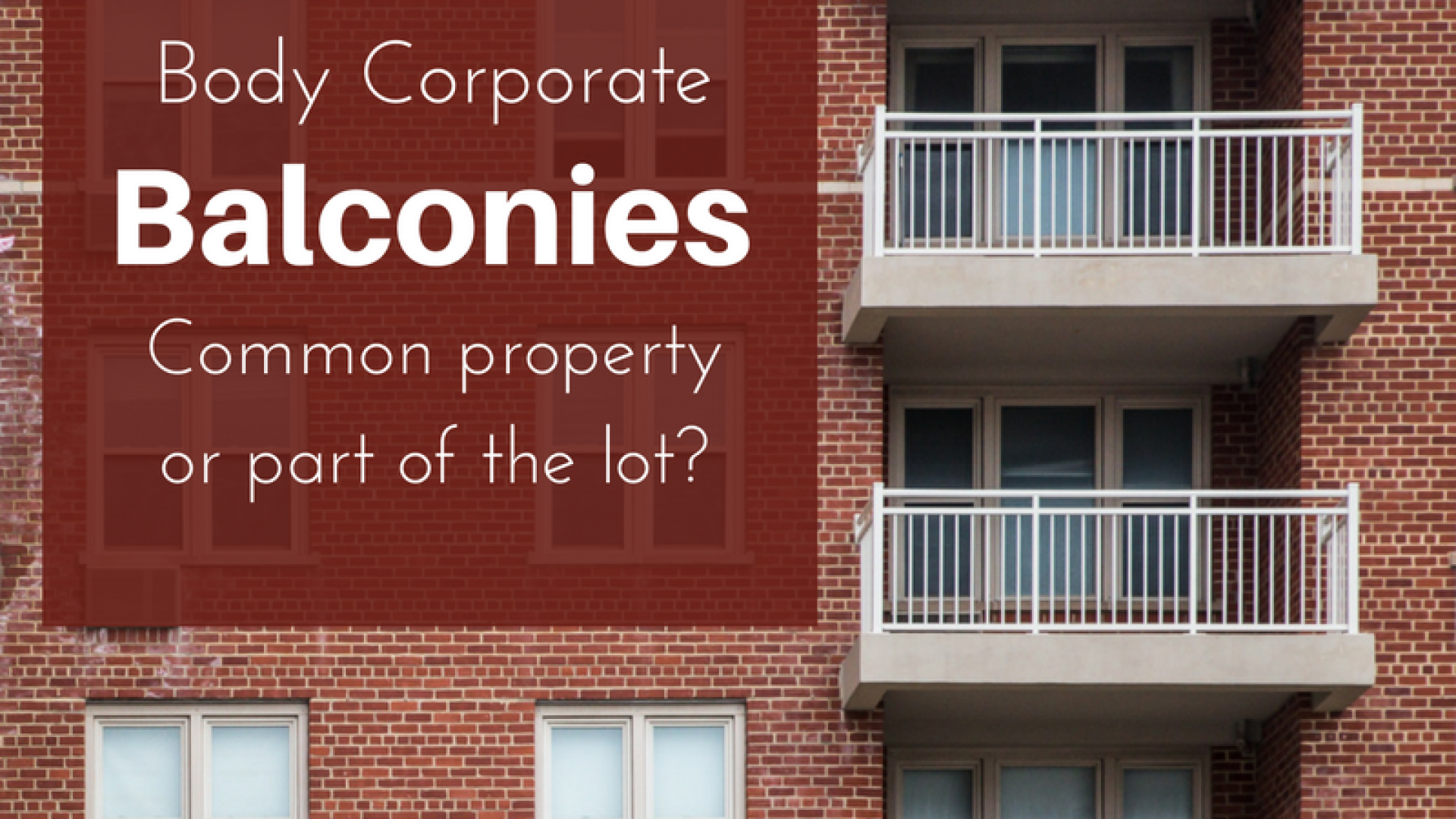 Body-Corporate-Balconies